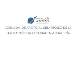 Jornada de Apoyo al Desarrollo de la Formación Profesional en Andalucía