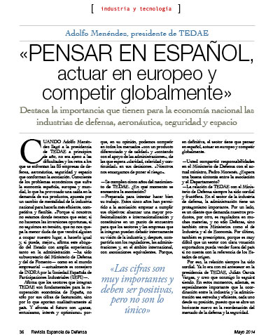 Tenemos que pensar en español, actuar en europeo y competir globalmente - Adolfo Menéndez, Presidente de TEDAE